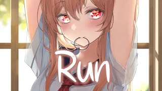 「Nightcore」 Run - Becky Hill, Galantis ♡ (Lyrics)