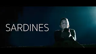 SARDINES | A Short Film