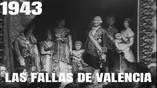 1943  LAS FALLAS DE VALENCIA