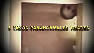 4 Casos Paranormales Reales Que Te Dejarán Boquiabierto
