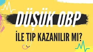 #YKS Düşük OBP ile TIP Kazanılır mı? Derece Yapılır mı?