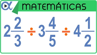 ➗ DIVISIÓN de 3 FRACCIONES MIXTAS 👉 con Diferente Denominador