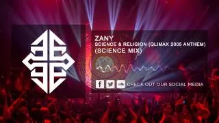 Zany - Science & Religion (Science Mix) (Qlimax 2005 Anthem) #TBT (2005)