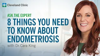 Myth or Fact? 8 Common Endometriosis Questions Answered | Ask Cleveland Clinic's Expert