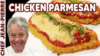 The Best Chicken Parmesan Recipe | Chef Jean-Pierre