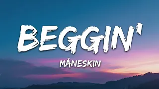 Måneskin - Beggin' (Lyrics)