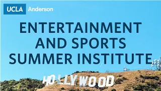 Learn the Business of Entertainment at UCLA