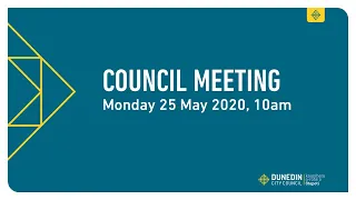 Council Meeting - 25 May 2020