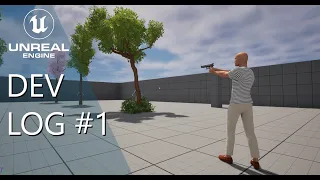 Unreal Engine 5 | DEV LOG #1 | First Person Mechanics!