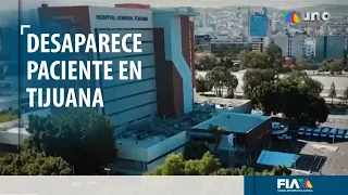 Lo llevaron al HOSPITAL y ahora nadie sabe nada de él | Desaparece abuelito en Tijuana