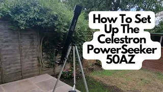 How To Set Up The Celestron PowerSeeker 50AZ Telescope