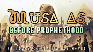 [BE027] Before Prophethood Of Musa AS | Kalimullah Part 2