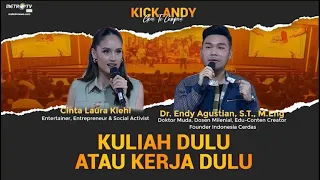 [FULL] KICK ANDY - Kuliah Dulu Atau Kerja Dulu