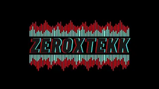 ZeroXTEKK - Wenn du da bist (Tekk/Frenchcore)