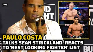 Paulo Costa Talks Sean Strickland, Laughs At Conor McGregor On Best-Looking Fighter List | UFC 302