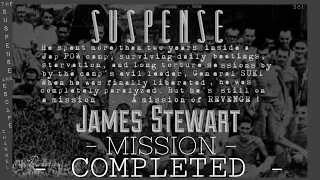 JAMES STEWART • WWII POW Revenge! • Very Best of SUSPENSE • "Mission Completed"