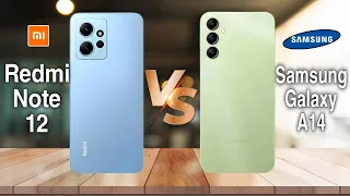 Redmi Note 12 Vs Samsung Galaxy A14 5G