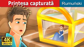 Prințesa capturată | Trapped Story in Romana | @RomanianFairyTales