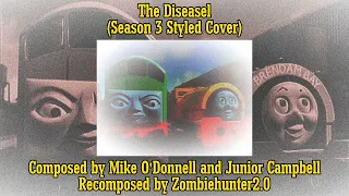 The Diseasel Theme (Season 3 Styled Cover)