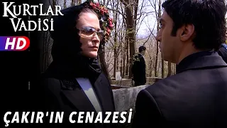 Çakır'ın Cenazesi - Kurtlar Vadisi | 46.Bölüm