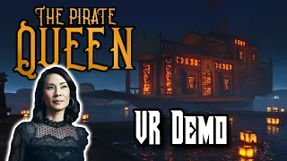 The Pirate Queen: A Forgotten Legend | Quest 3 Demo