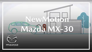 Mazda MX-30 | How to charge at home with NewMotion
