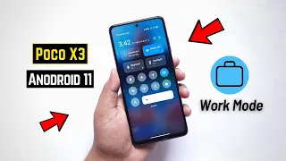 Work Mode in Poco X3 Android 11 || work profile in Poco x3 New Update