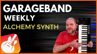 The BEST Alchemy Synth sounds | GarageBand Weekly LIVE Show | Episode 139