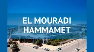 EL MOURADI HAMMAMET 5* Тунис Хаммамет обзор – отель ЭЛЬ МУРАДИ ХАММАМЕТ 5* Хаммамет видео обзор