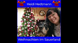 Weihnachten im Sauerland  /  Heidi Hedtmann