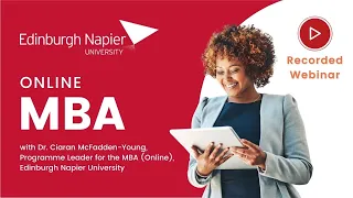 Edinburgh Napier University Online MBA webinar - 1 September 2021