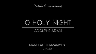 O Holy Night (Cantique de Noël) by Adolphe Adam - Piano Accompaniment in C Major