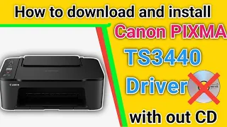 How to Download and Install Canon PIXMA TS3440 Driver on Windows Easily on Englis.