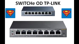 Brakuje ci portów w routerze? Switch zarządzalny POE i unmanaged od TP-LINK - TL-SG108PE i TL-SG108