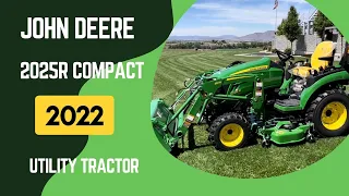 2022 John Deere 2025R with Mowing Deck and Loader