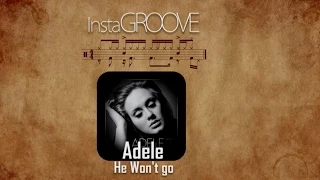 InstaGROOVE | Adele - He won't go