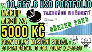 Nákup akcií za 5000 Kč březen 2023. Investice do akcií portfolia na 20 let. Mnoho možností.