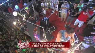 Wesley Safadão & Garota Safada - Carnaval de Salvador 2015 ( Band Folia )
