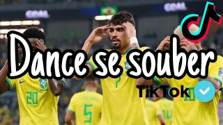 ~Dance se souber~ {TikTok} 2024 🇧🇷