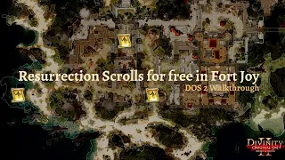 Resurrection Scrolls for free in Fort Joy - DOS 2 Walkthrough