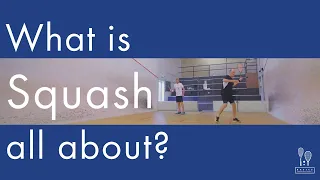 #How to play Squash - a beginners guide