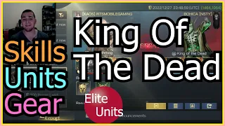 King of the Dead Guide - Skills, Elite Units and Gear Tactics Evolved - LOTR Rise to War KOTD