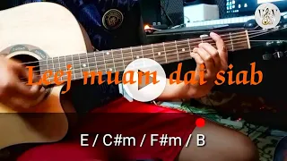 Leej muam dai siab ( guitar chords )