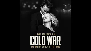 Joanna Kulig & Marcin Masecki - Dwa Serduszka - Cold War Original Motion Picture Soundtrack