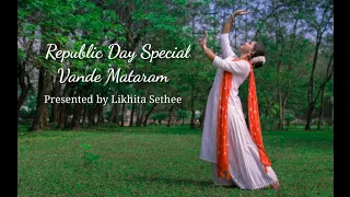 Vande Mataram || Republic Day Special || A.R. Rahman || Maa Tujhe Salaam || Likhita Sethee