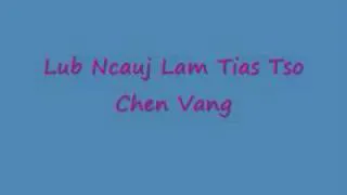 Chen vang- lub ncauj lam tias tso