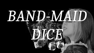 BAND-MAID - DICE