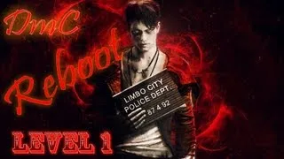 Devil May Cry 2013 (Сложность SoS) уровень / level 1 (S rating)