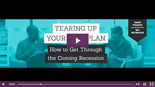 Webinar: Tearing Up Your 2020 Plan: How to Get Through the Coming Recession