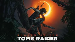 ДИТЯ ДЖУНГЛЕЙ Shadow of the Tomb Raider Прохождение Часть 1